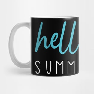 hello summer Mug